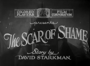 The Scar of Shame -Title Card